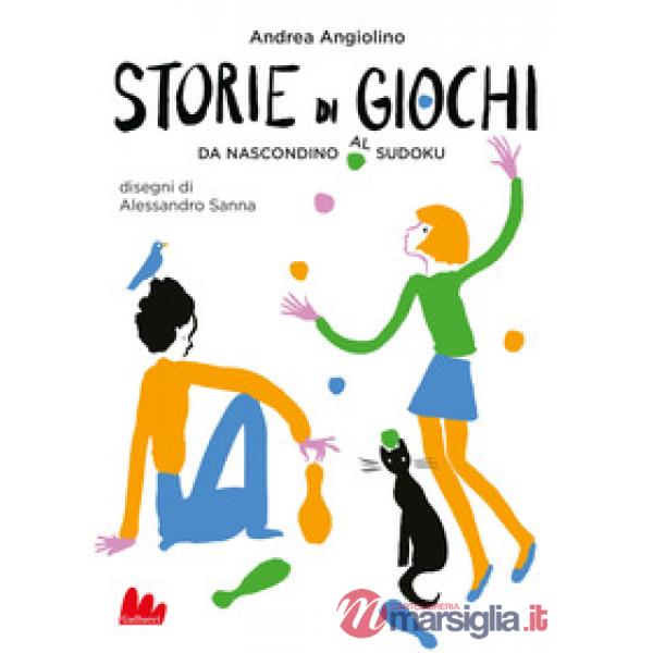 Storie di giochi. Da nascondino al sudoku