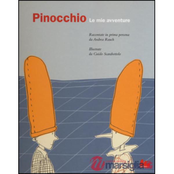 Pinocchio. Le mie avventure