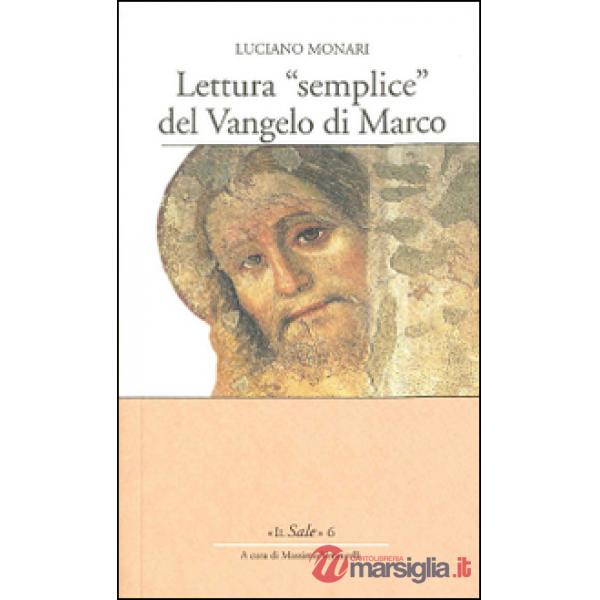 Lettura «semplice» del Vangelo di Marco