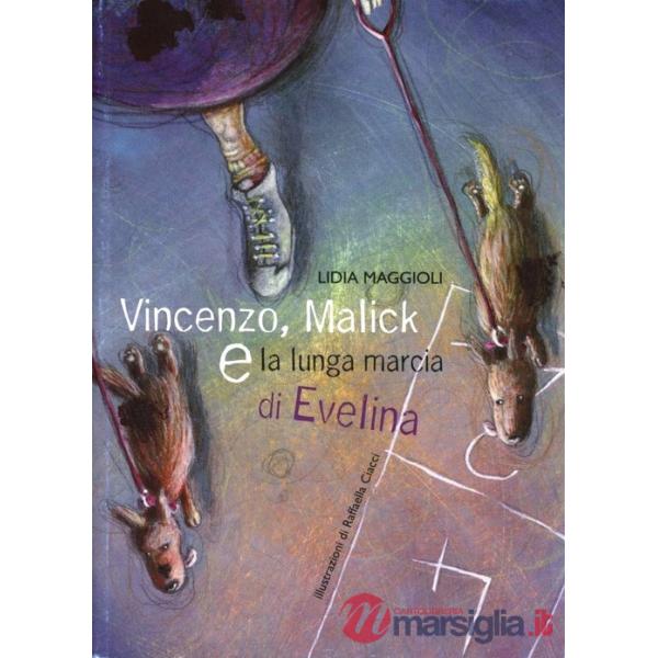 Vincenzo, Malick e la lunga marcia di Evelina