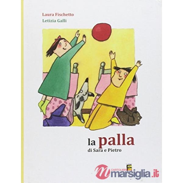 Palla di Sara e Pietro (La)