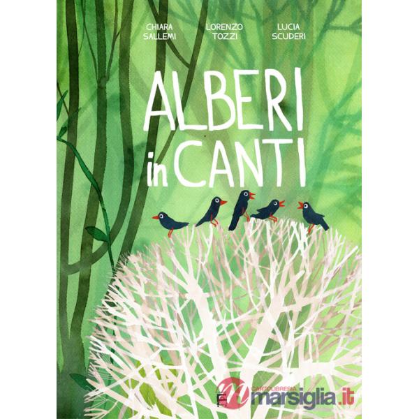 Alberi inCanti. Ediz. illustrata. Con CD-Audio