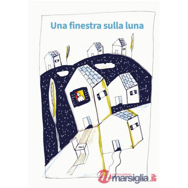 Finestra sulla luna (Una)