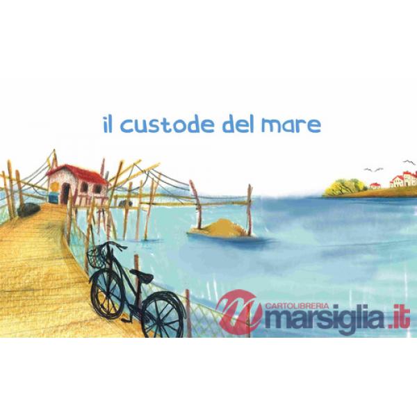 Custode del mare. Ediz. illustrata (Il)