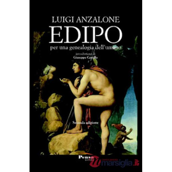Edipo. Per una genealogia dell'umano