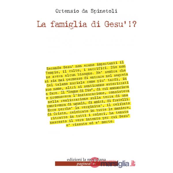 Famiglia di Gesù!? (La)