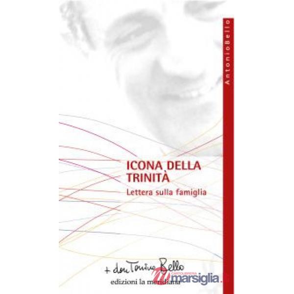 Icona della Trinità. Lettera sulla famiglia