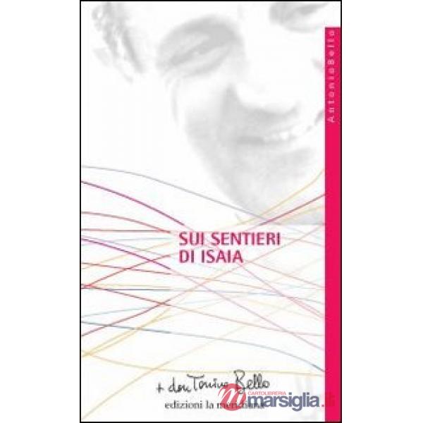 Sui sentieri di Isaia