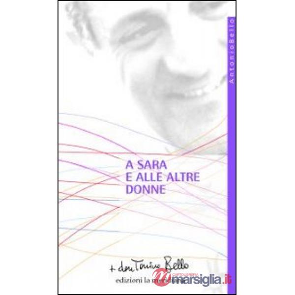 A Sara e alle altre donne