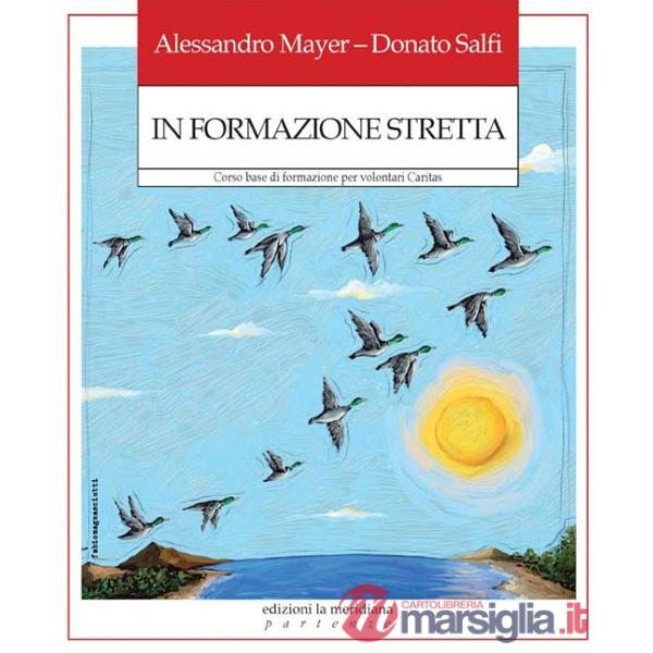 In formazione stretta. Corso base di formazione per volontari Caritas
