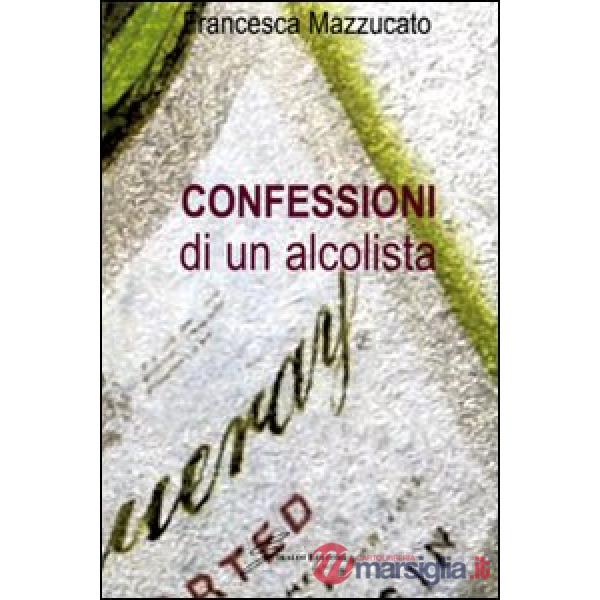Confessioni di un alcolista