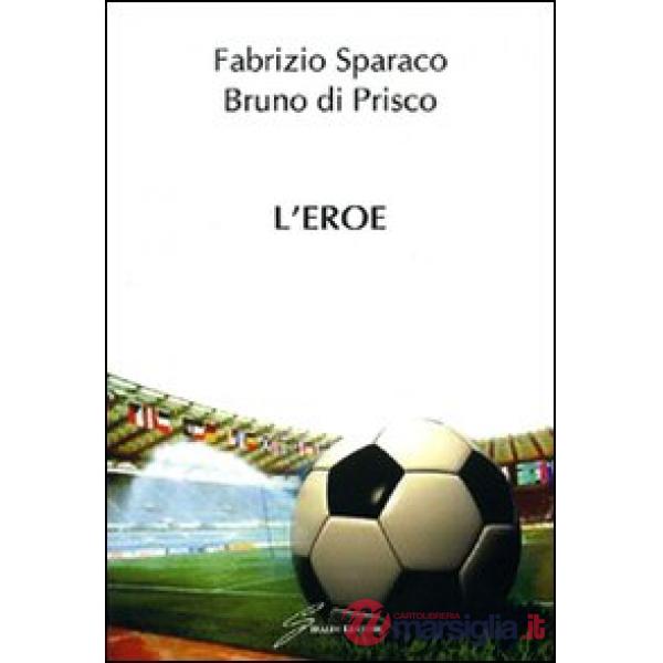 Eroe (L')
