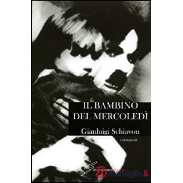 Bambino del mercoledì (Il)