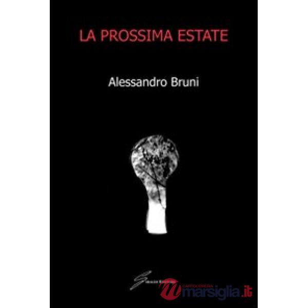 Prossima estate (La)