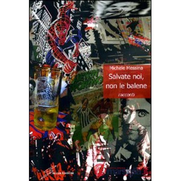 Salvate noi, non le balene