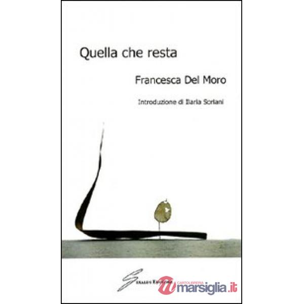 Quella che resta