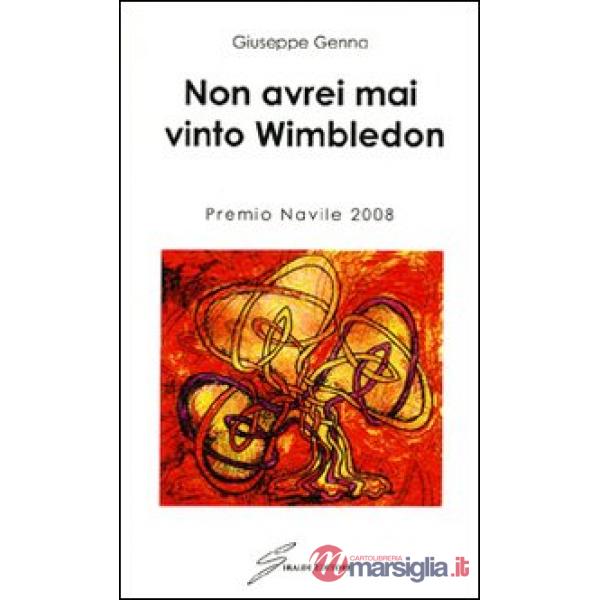 Non avrei mai vinto Wimbledon