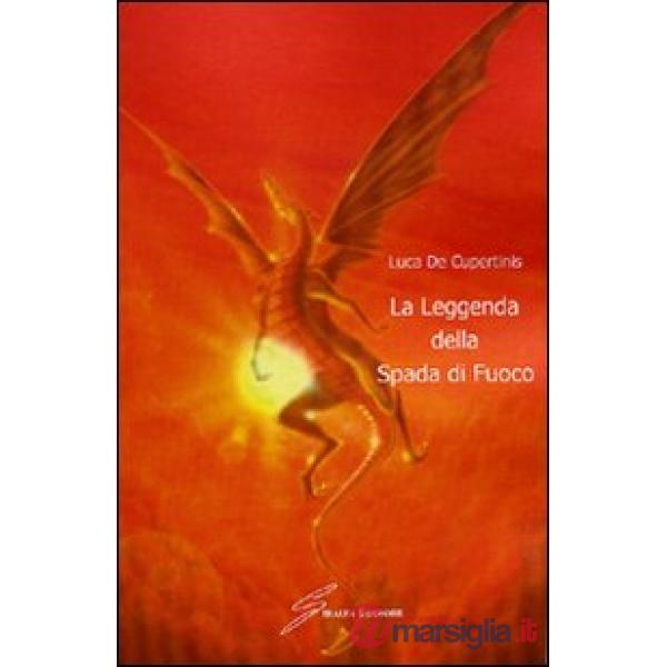Leggenda della spada di fuoco (La)