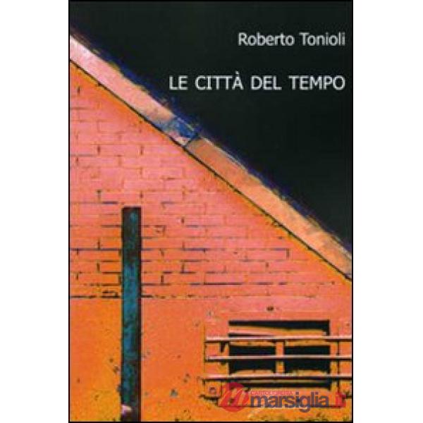 Città del tempo (Le)