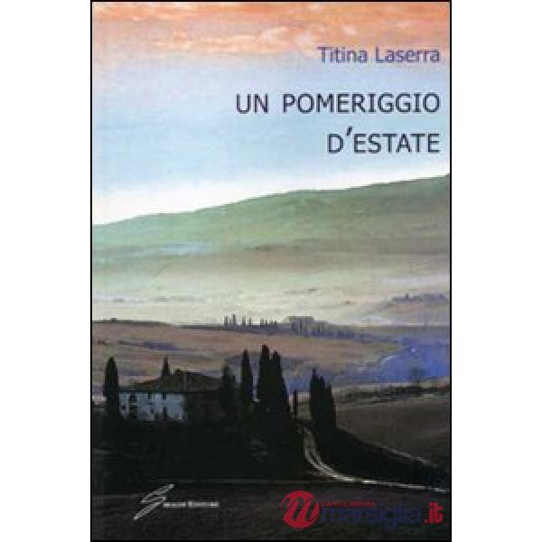 Pomeriggio d'estate (Un)