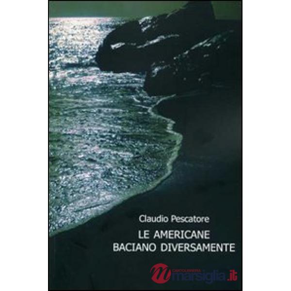 Americane baciano diversamente (Le)