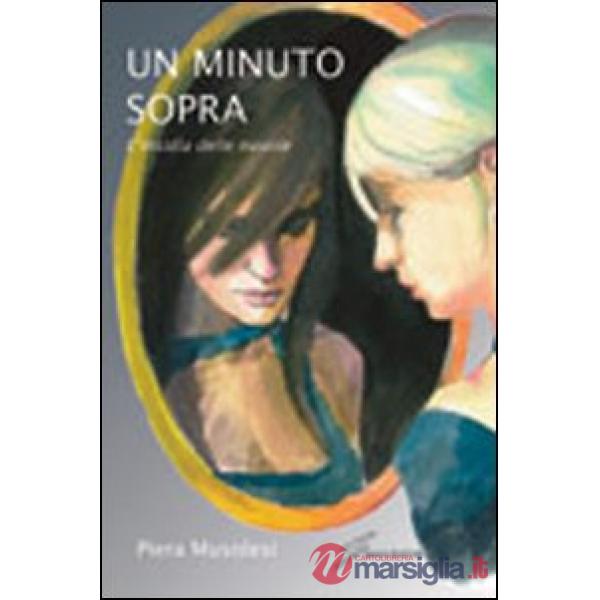Minuto sopra. L'insidia delle nuvole (Un)