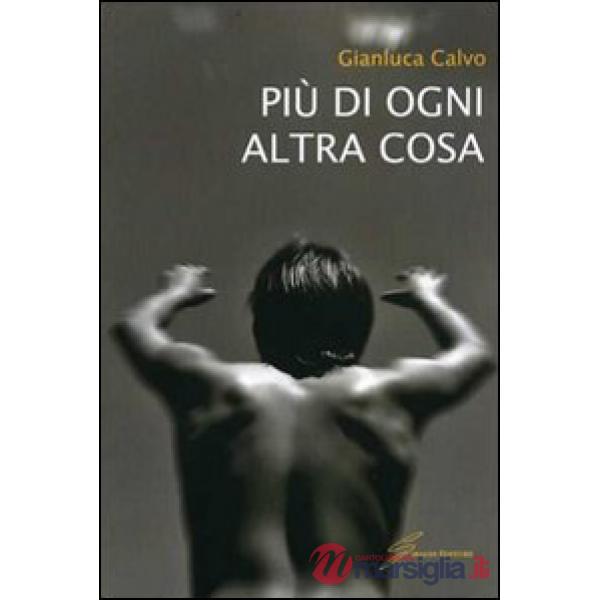 Più di ogni altra cosa