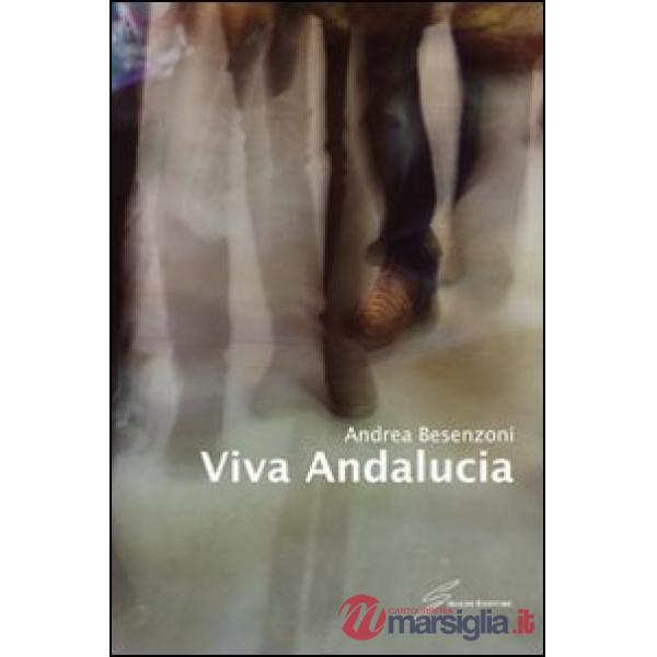 Viva Andalucia