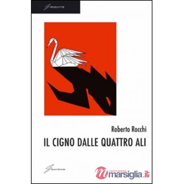 Cigno dalle quattro ali (Il)