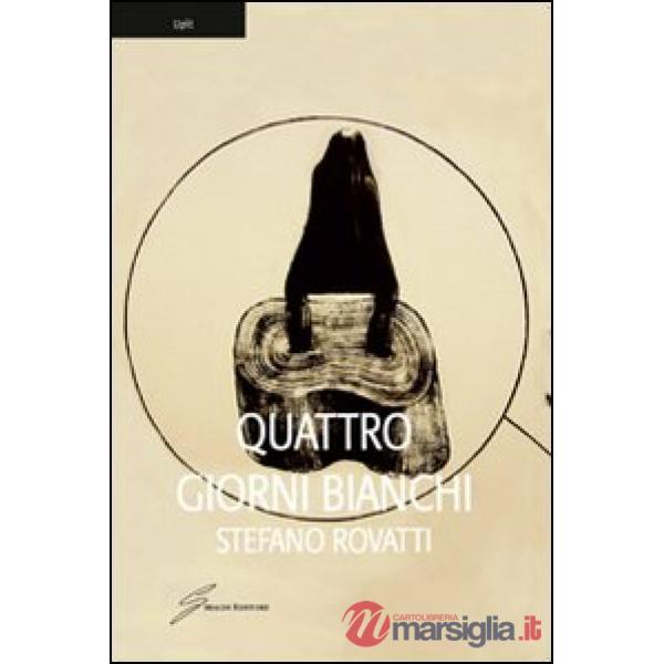 Quattro giorni bianchi