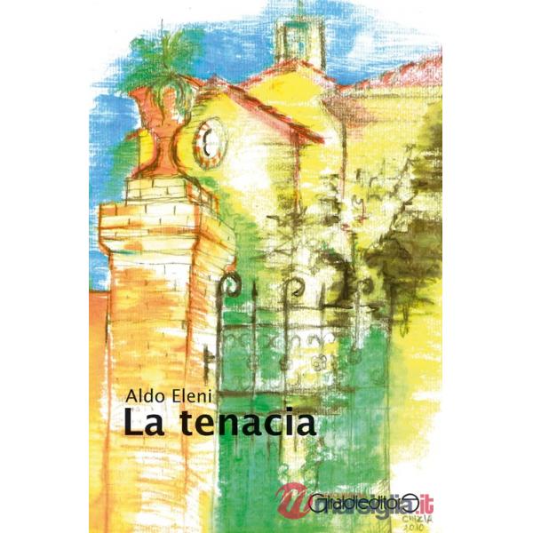 Tenacia (La)