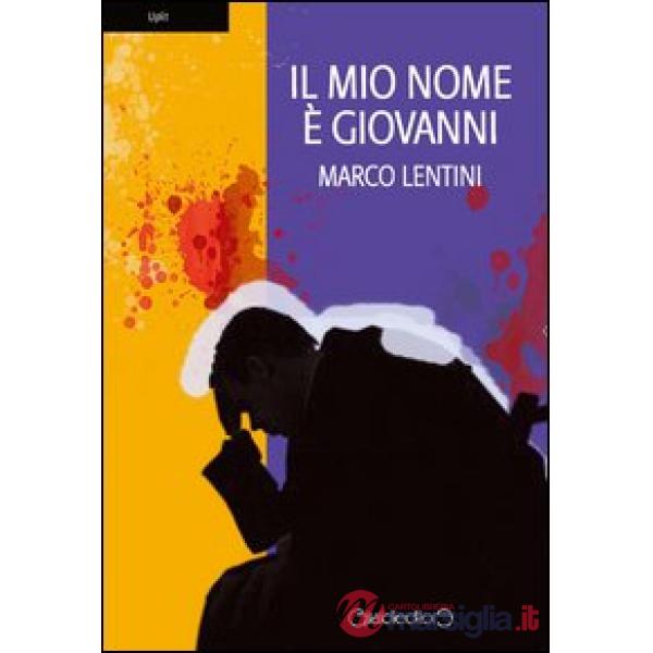 Mio nome è Giovanni (Il)