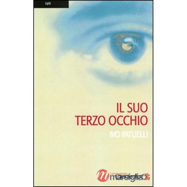 Suo terzo occhio (Il)