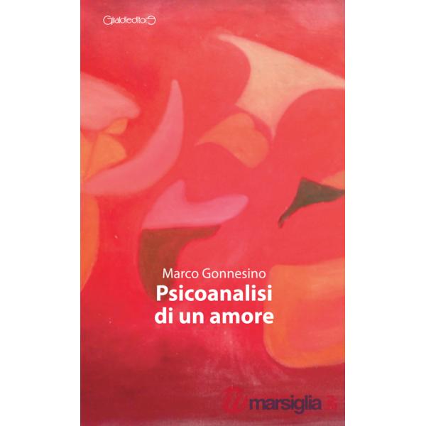 Psicoanalisi di un amore