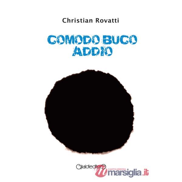 Comodo buco addio
