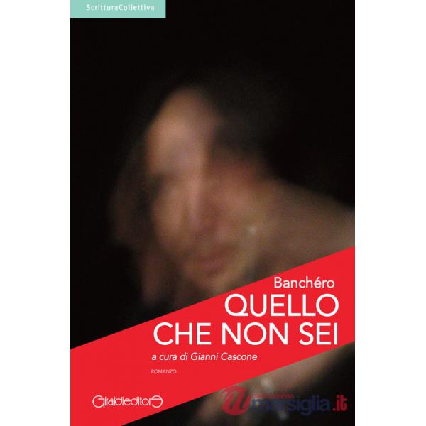 Quello che non sei