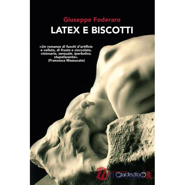 Latex e biscotti