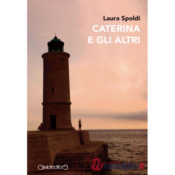 Caterina e gli altri