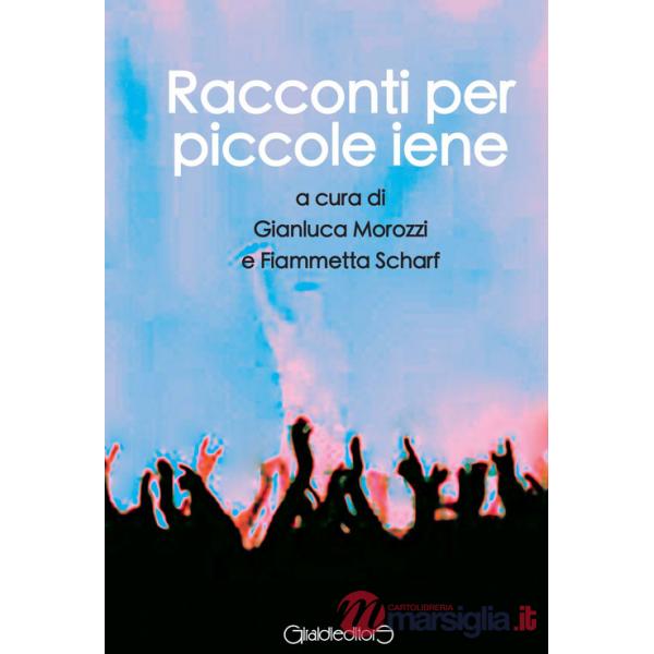 Racconti per piccole iene