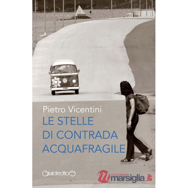 Stelle di Contrada Aquafragile (Le)