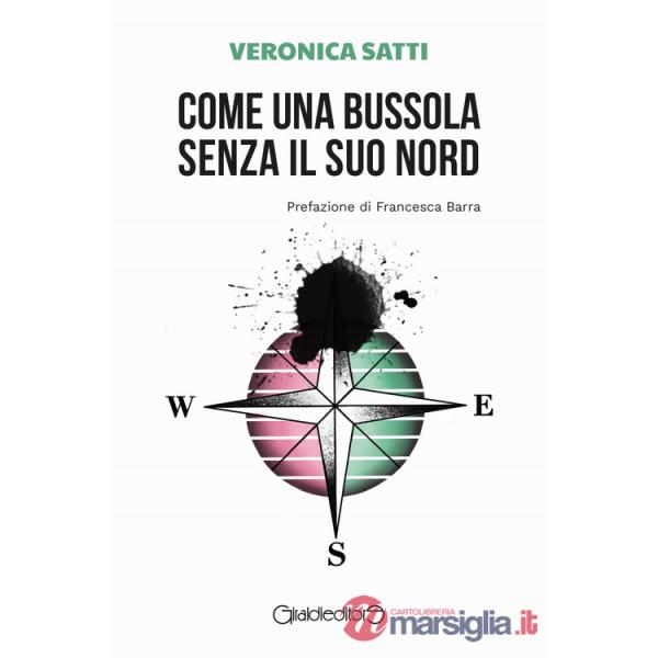 Come una bussola senza il suo Nord