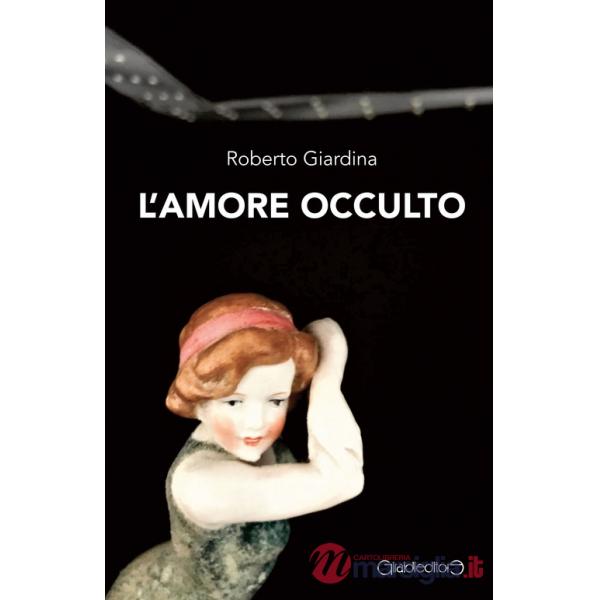 Amore occulto (L')