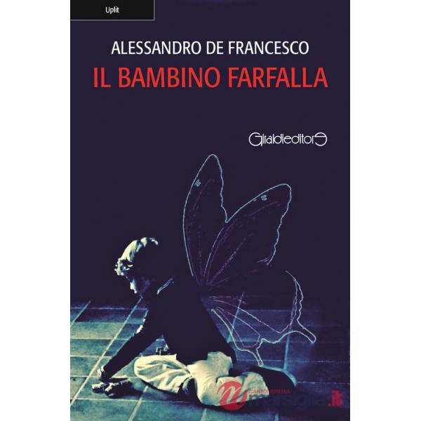 Bambino farfalla (Il)