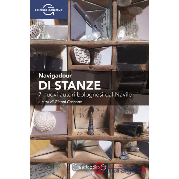 Di stanze. 7 nuovi autori bolognesi dal Navile