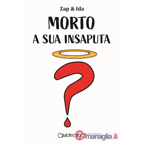 Morto a sua insaputa