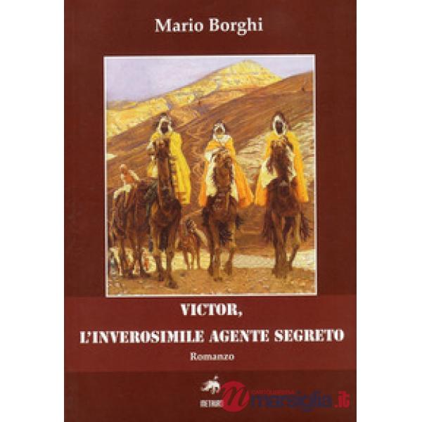 Victor, l'inverosimile agente segreto