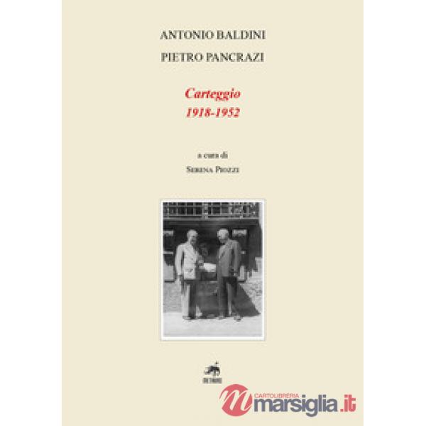 Carteggio (1918-1952). Ediz. critica