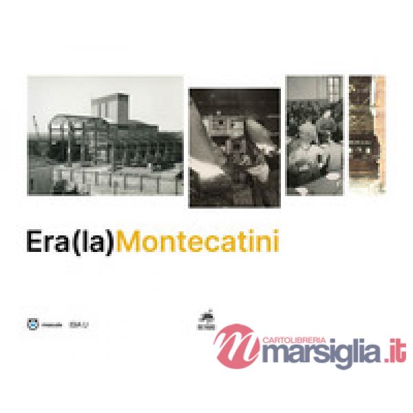Era(la)Montecatini