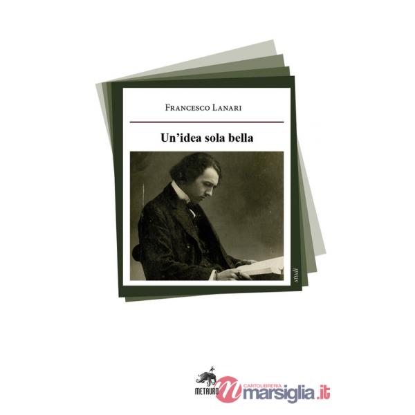 Idea sola bella (Un')