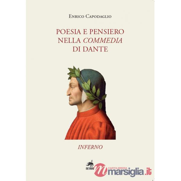 Poesia e pensiero nella Commedia di Dante. Inferno